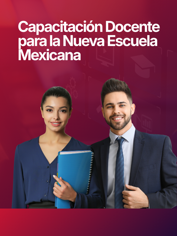 Capacitación Docente para la Nueva Escuela Mexicana